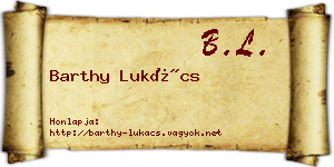 Barthy Lukács névjegykártya